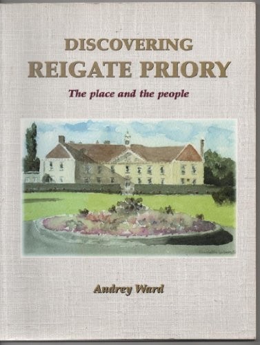 Discovering reigate - discovering,