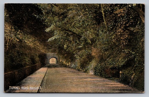 Postcard tunnel road reigate - tunnel,